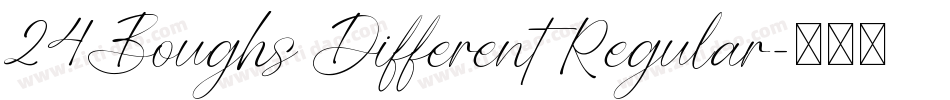 24Boughs Different Regular字体转换